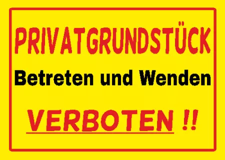 Warnschild Zutritt verbotenWarnung - Zutritt verboten Betreten und Wenden verboten!! Bild