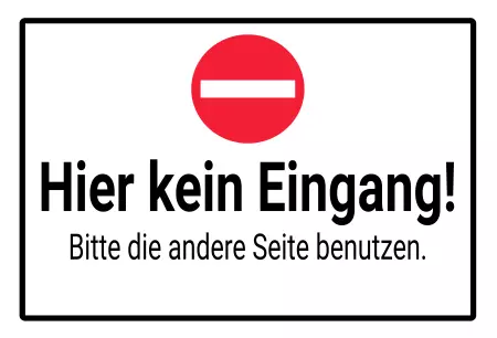 Warnschild Zutritt verbotenWarnung - Zutritt verboten Hier kein Eingang! Bild
